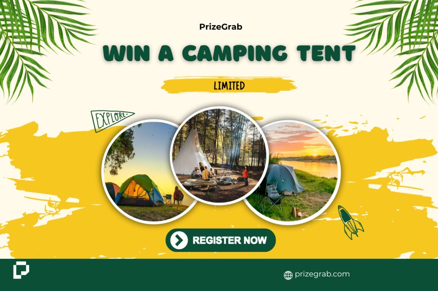 Enter to Win a Camping Tent with PrizeGrab!