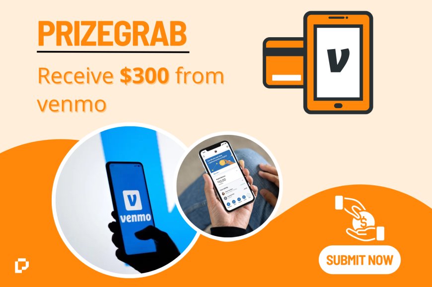 Win a $300 Venmo Deposit with PrizeGrab!